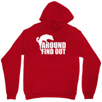 Dog F Around Find Out Unisex Hoodie | Artistshot