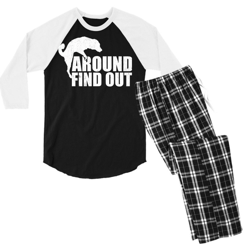 Dog F Around Find Out Men's 3/4 Sleeve Pajama Set by zaheretippanp | Artistshot