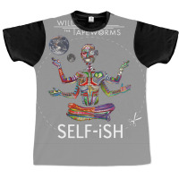 Selfish Self Ish Will Wood Graphic T-shirt | Artistshot