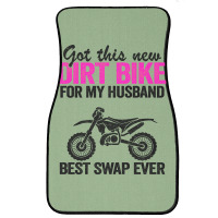 Got This New Dirt Bike For My Husband Best Swap Ev Front Car Mat | Artistshot