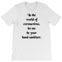 Sanitization T-shirt | Artistshot