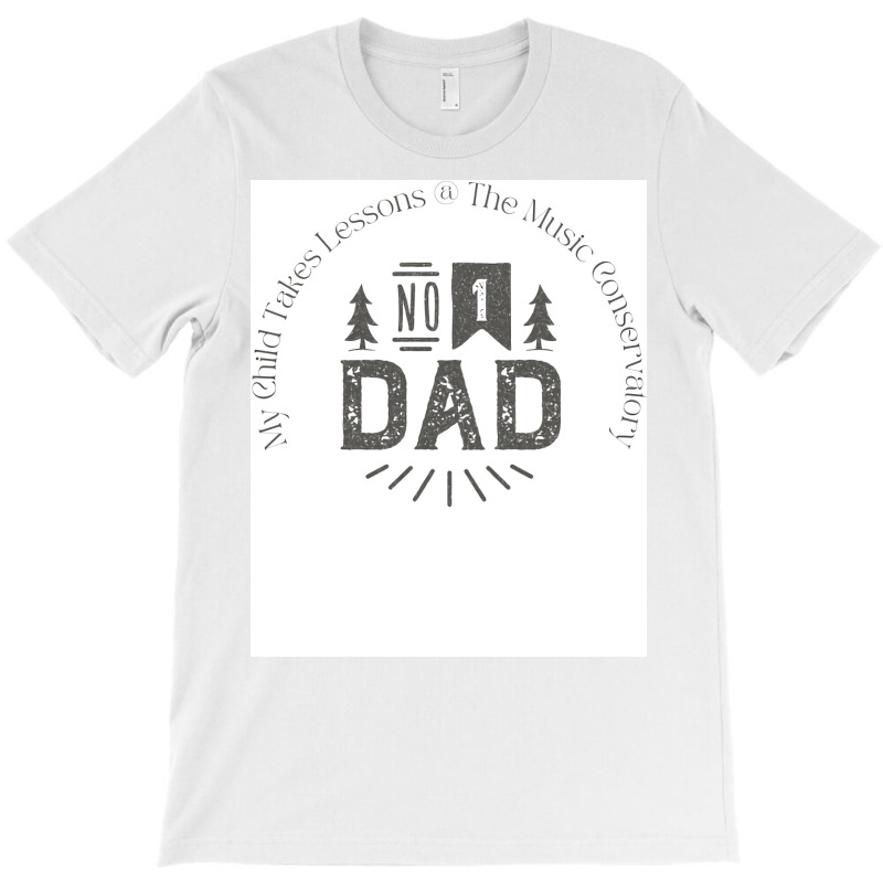 Number 1 Dad Love T-Shirt by azenirlongua | Artistshot