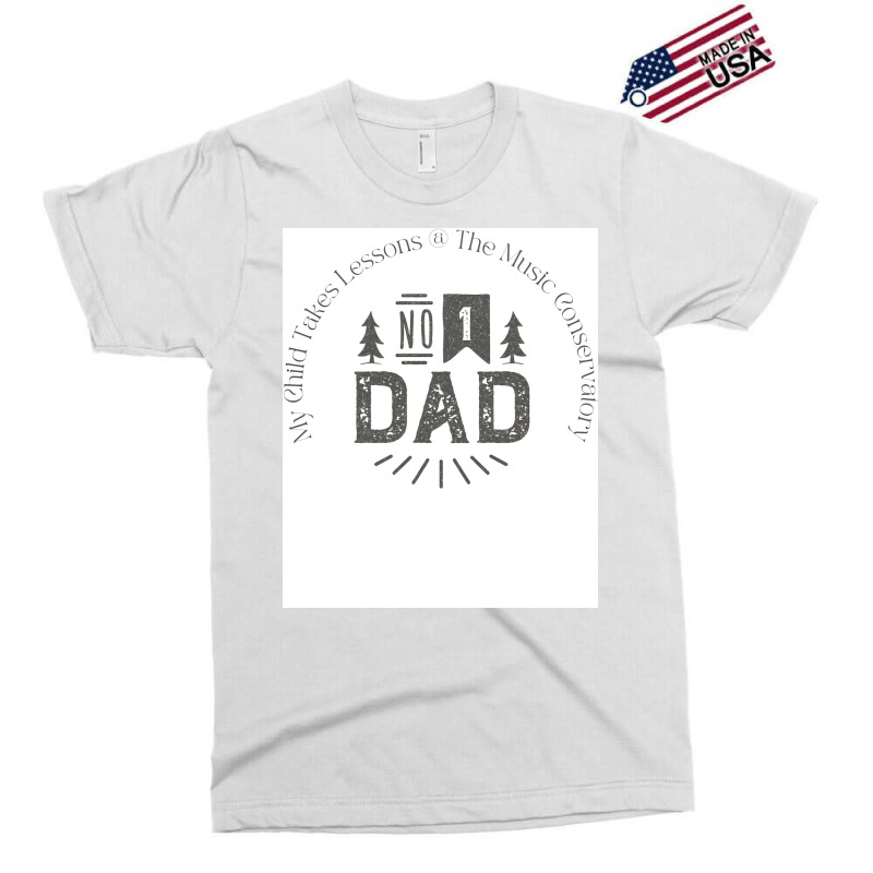 Number 1 Dad Love Exclusive T-shirt by azenirlongua | Artistshot