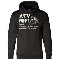 All Terrain Vehicles Poppy Funny Definition Theme Champion Hoodie | Artistshot