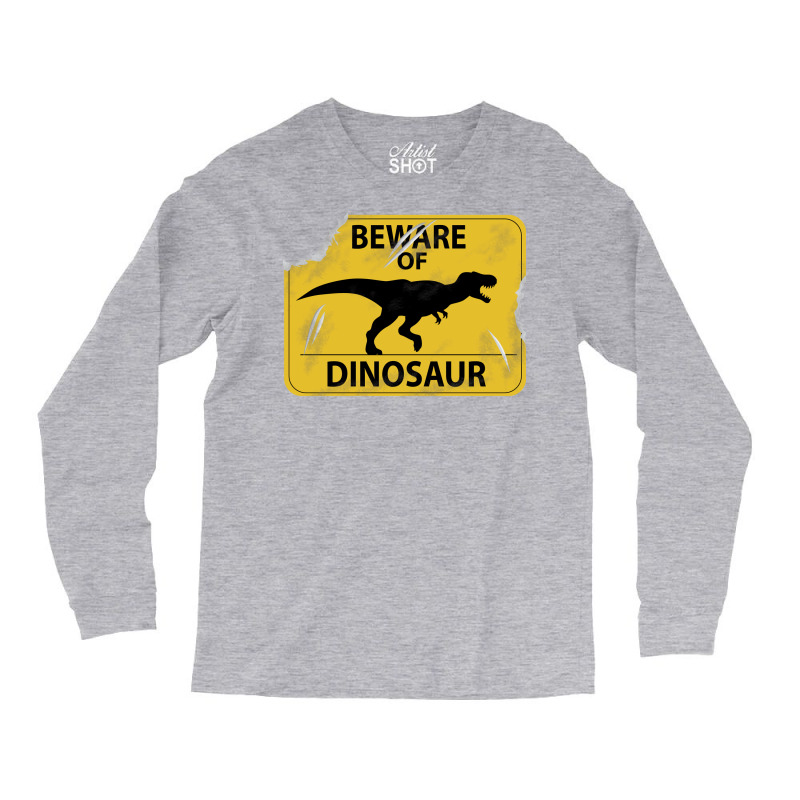 Damaged Beware Of Dinosaur Sign Girl Long Sleeve Shirts | Artistshot