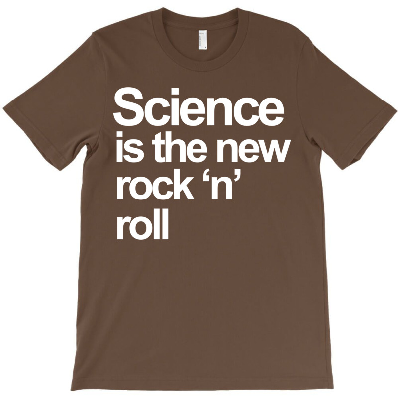 Science Is The New Rock And Roll T-Shirt by akinwanaroa4 | Artistshot