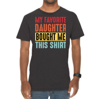 Dad  Dad And Daughter  My Favorite Daughter  Yello Vintage T-shirt | Artistshot