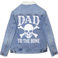 Dad  Dad To The Bone Yellow Unisex Sherpa-lined Denim Jacket | Artistshot