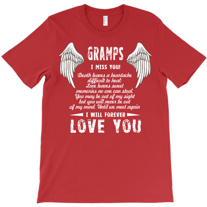 Dad I Miss You And I Will Forever Love You T  Fath T-shirt | Artistshot