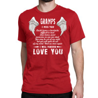 Dad I Miss You And I Will Forever Love You T  Fath Classic T-shirt | Artistshot