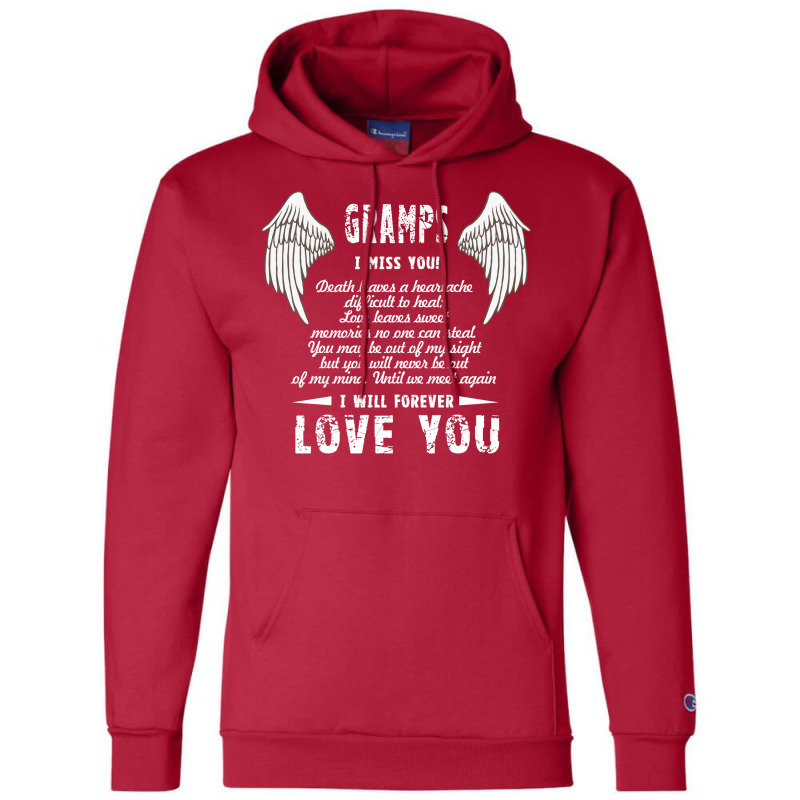 Dad I Miss You And I Will Forever Love You T  Fath Champion Hoodie | Artistshot