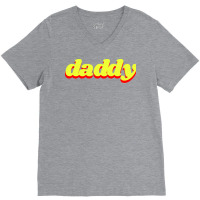 Daddy Humor V-neck Tee | Artistshot