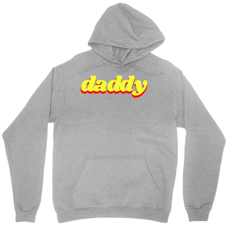 Daddy Humor Unisex Hoodie | Artistshot