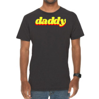 Daddy Humor Vintage T-shirt | Artistshot