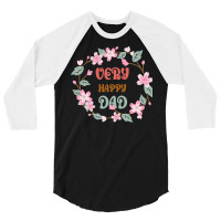 Very Happy Dad Floral Look Hippie 3/4 Sleeve Shirt | Artistshot