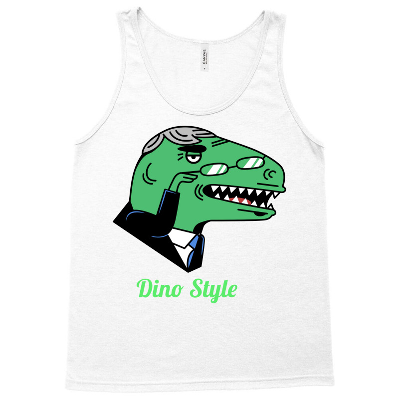 Dino Style Humor Tank Top | Artistshot