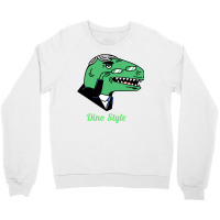 Dino Style Humor Crewneck Sweatshirt | Artistshot