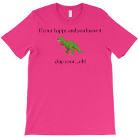 Trex Clap Your Handsoops Light Tshirt Funny T-shirt | Artistshot