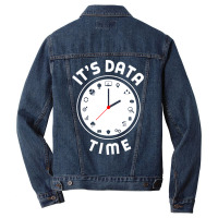 Data Engineering Data Analytics Its Data Time Data Men Denim Jacket | Artistshot