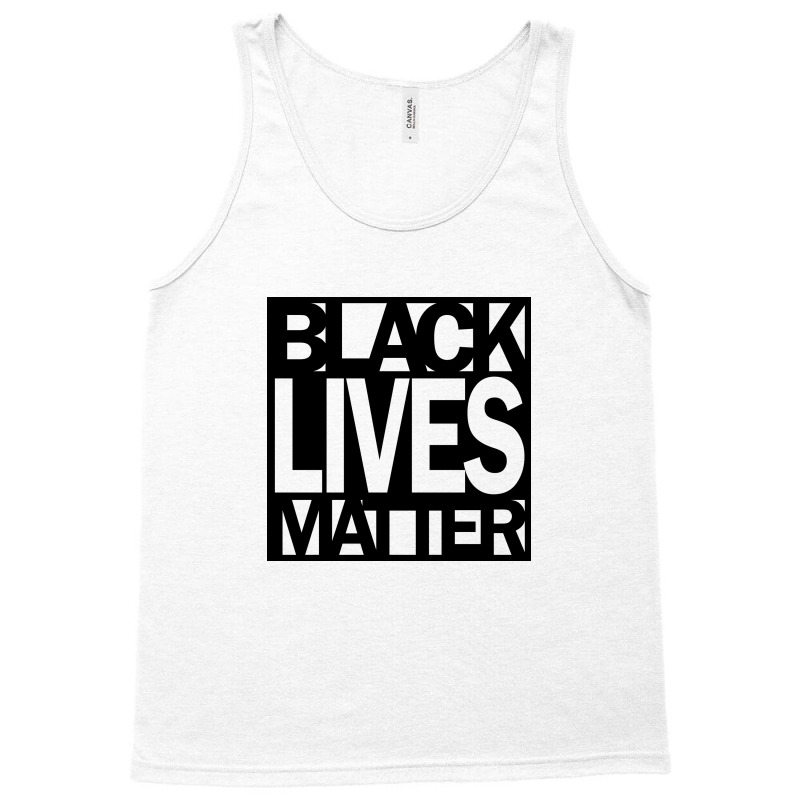 Black Lives Matter Tank Top | Artistshot