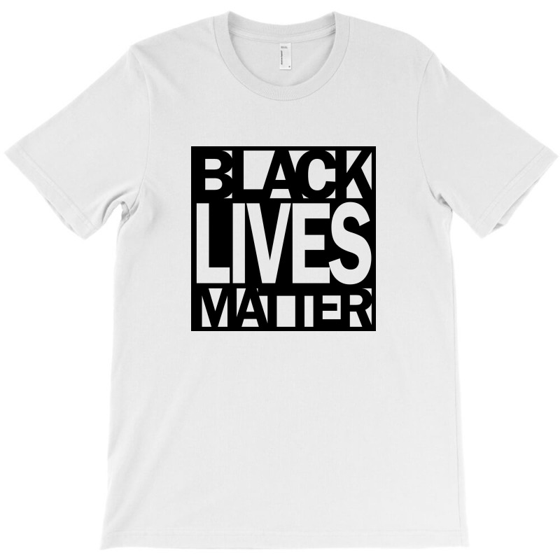 Black Lives Matter T-shirt | Artistshot