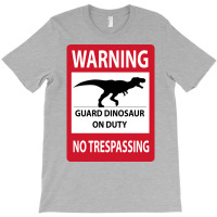 No Trespassing Tyrannosaurus Sign Yellow T-shirt | Artistshot