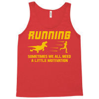 We All Need A Little Motivation Velociraptor  Natu Tank Top | Artistshot