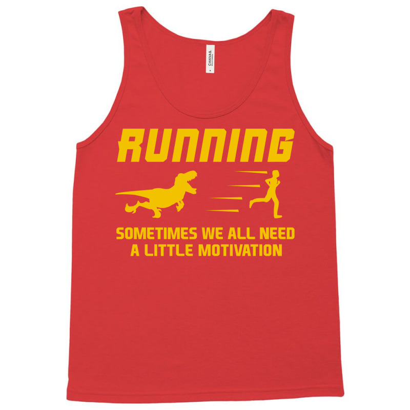 We All Need A Little Motivation Velociraptor  Natu Tank Top | Artistshot