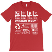 Senior Data Analyst T  Multitasking Certified Job T-shirt | Artistshot