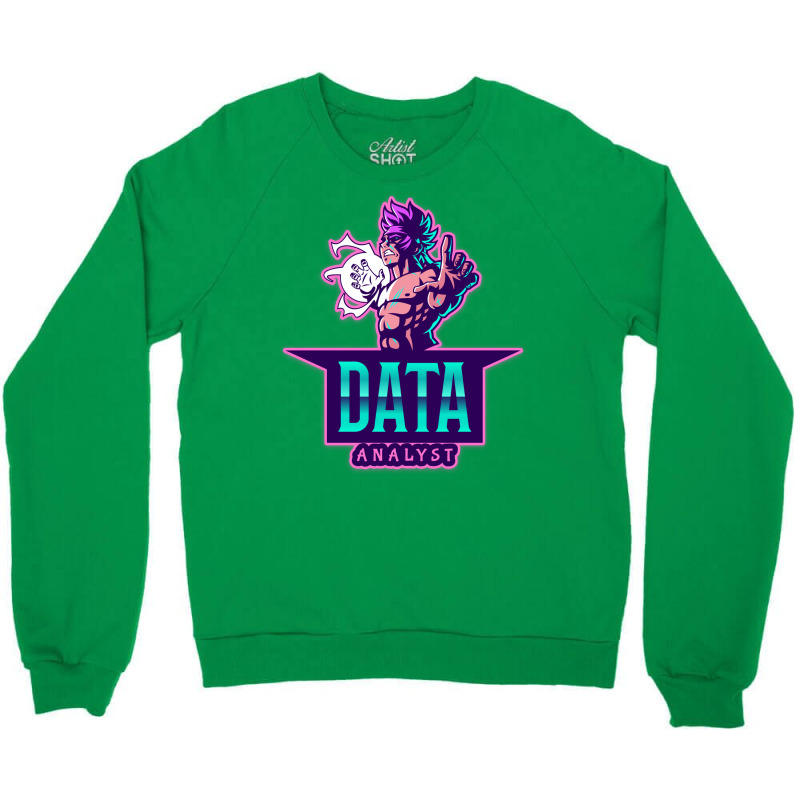 The Power Of A Data Analyst Music Crewneck Sweatshirt by irildarnen | Artistshot