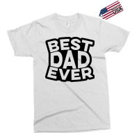 Best Dad Ever Cool Exclusive T-shirt | Artistshot