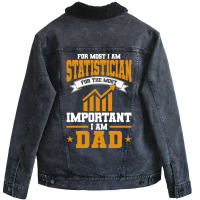 Analyst For Most Important I Am Dad Statistician R Unisex Sherpa-lined Denim Jacket | Artistshot