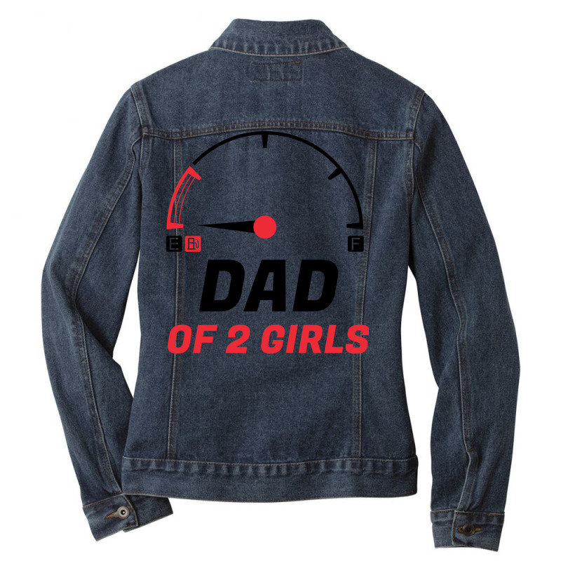 Dad Of 2 Girls Low Fuel Indicator Symbol Summer Ladies Denim Jacket by brosigwetiel | Artistshot