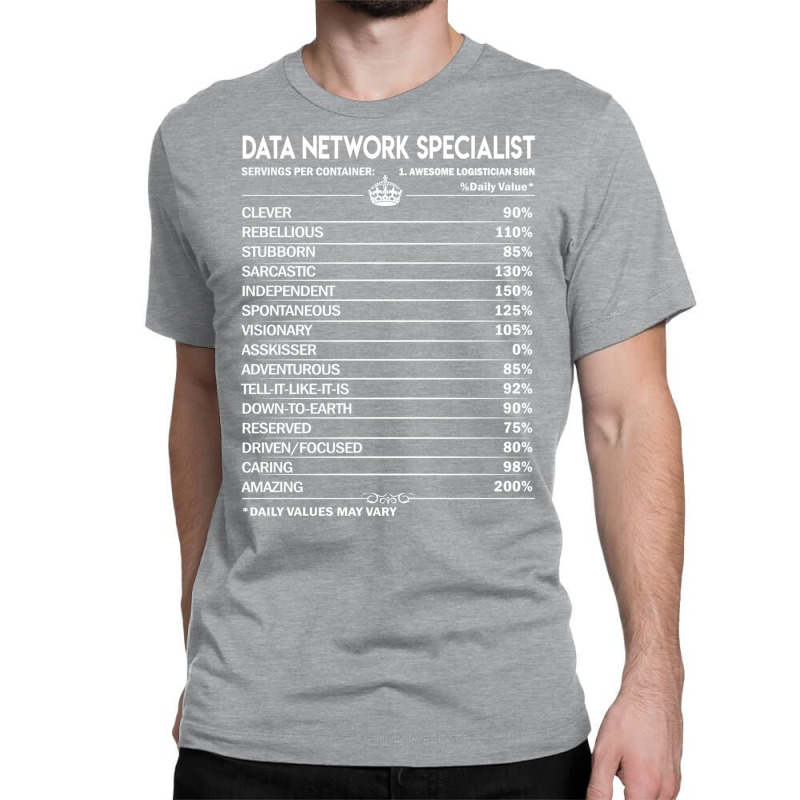 Data Network Specialist T  Data Network Specialist Classic T-shirt | Artistshot