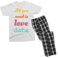 All You Need Is Data Machine Learning Men's T-shirt Pajama Set | Artistshot