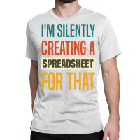 Funny Data Analytics Data Engineering For A Data S Classic T-shirt | Artistshot