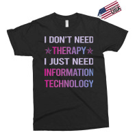 Funny Therapy Information Technology Blue Exclusive T-shirt | Artistshot