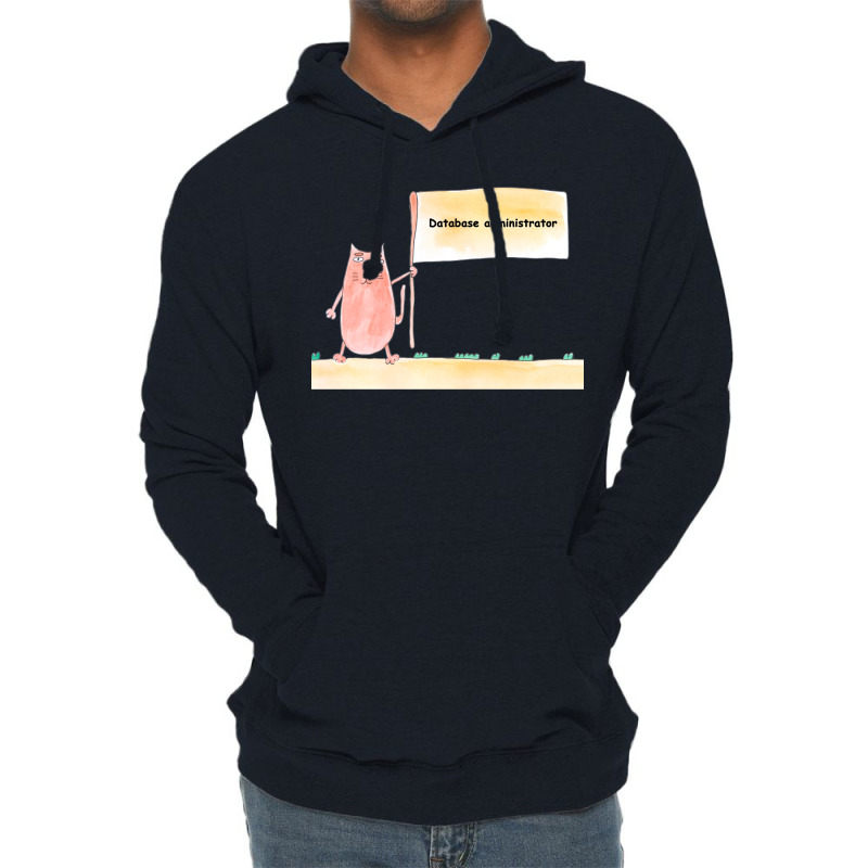 Database Administrator Profession Work Worker Prof Lightweight Hoodie | Artistshot