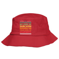 Im A Statistician My Level Of Sarcasm Depends On Y Bucket Hat | Artistshot