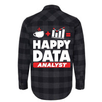 Data Engineering Data Analytics Happy Data Analyst Flannel Shirt | Artistshot