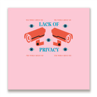 Lack Of Privacy Aesthetic Metal Print Square | Artistshot