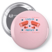 Lack Of Privacy Aesthetic Pin-back Button | Artistshot