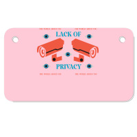 Lack Of Privacy Aesthetic Motorcycle License Plate | Artistshot