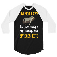 Saving Energy For Spreadsheet Spreadsheets Nature 3/4 Sleeve Shirt | Artistshot