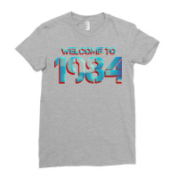 Welcome To 1984 Quote Ladies Fitted T-shirt | Artistshot