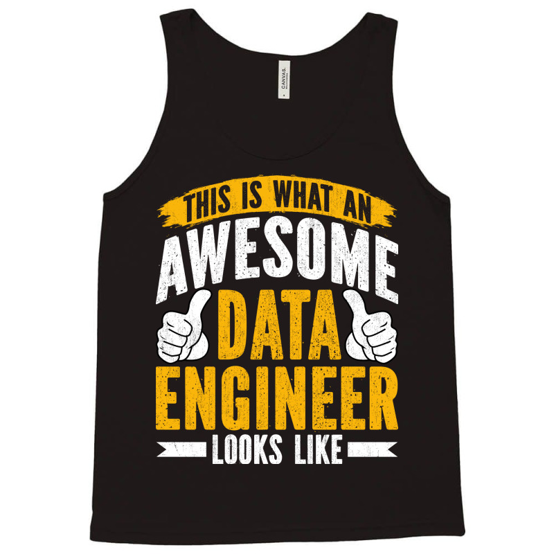 Data Engineer Funny Data Analyst Specialist Data E Tank Top by tuznipinoxk | Artistshot