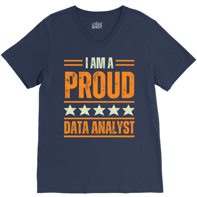 Proud Data Analyst Vintage V-Neck Tee by sfexirazanq | Artistshot