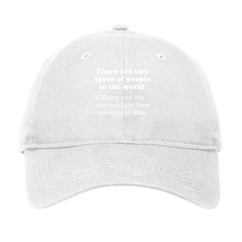 Data Sciences Joke Quote Adjustable Cap by ayobtsezary | Artistshot