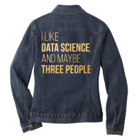 Data Science Trending Funny Ladies Denim Jacket | Artistshot