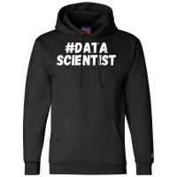 Data Scientist Nature Love Champion Hoodie | Artistshot